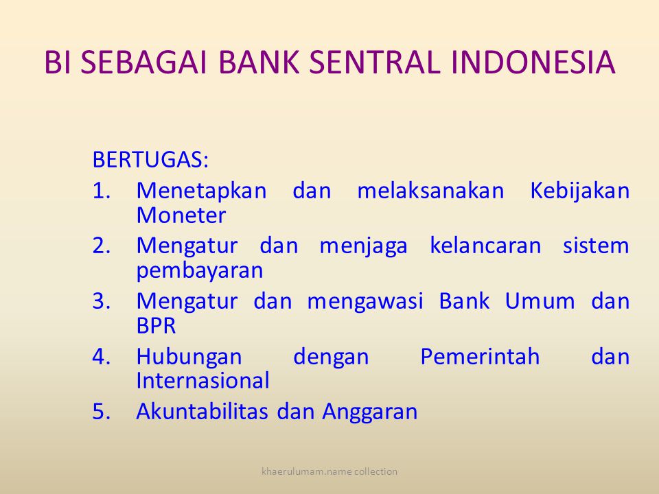 tugas bank sentral di indonesia